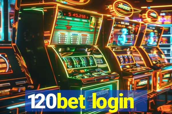 120bet login